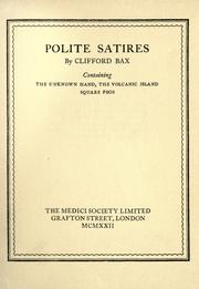 Cover of: Polite satires: containing The unknown hand, The volcanic island, Square pegs