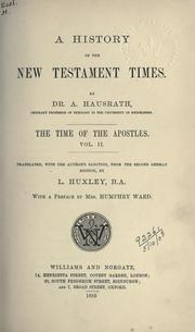 Cover of: A history of New Testament times: the time of the Apostles