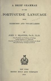 Cover of: A brief grammar of the Portuguese language with exercises and vocabularies