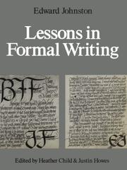 Lessons in formal writing by Edward Johnston