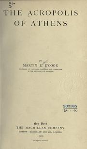 Cover of: The acropolis of Athens by Martin Luther D'Ooge