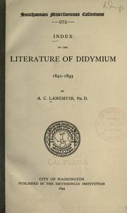 Cover of: Index to the literature of didymium, 1842-1843 by Langmuir, Arthur Comings