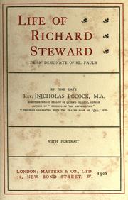 Cover of: Life of Richard Steward, Dean Designate of St. Paul's.