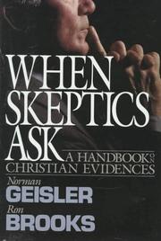 Cover of: When Skeptics Ask by Norman L. Geisler, Ronald M. Brooks