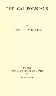 Cover of: The  Californians by Gertrude Atherton