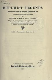 Cover of: Buddhist legends by trans. from the original Pali text of the Dhammapada commentary, by E.W. Burlingha