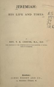 Cover of: Jeremiah, his life and times