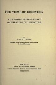 Cover of: Two views of education: with other papers chiefly on the study of literature