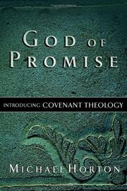Cover of: God of promise: introducing covenant theology