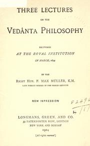 Cover of: Three lectures on the Vedânta philosophy by F. Max Müller