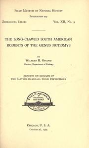 Cover of: The long-clawed South American rodents of the genus Notiomys