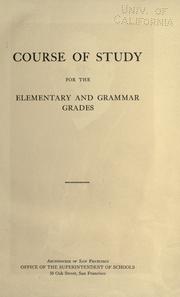 Cover of: Course of study for the elementary and grammar grades