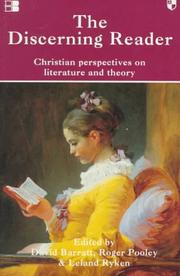 The discerning reader : Christian perspectives on literature and theory