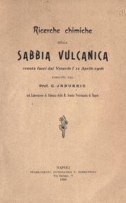 Richerche chimiche sulla sabbia vulcanica venuta fuori dal Vesuvio l' 11 aprile 1906 by G. Januario