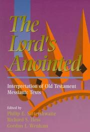 The Lord's anointed : interpretation of Old Testament Messianic texts