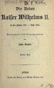 Cover of: Die Reden Kaiser Wilhelms 2. in den Jahren 1888-1912. by William II German Emperor