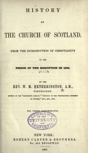 History of the Church of Scotland by W. M. Hetherington