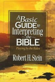 Cover of: A Basic Guide to Interpreting the Bible by Robert H. Stein