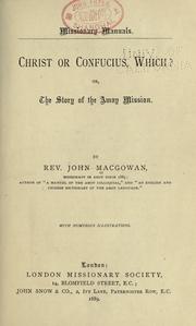 Cover of: Christ or Confucius, which? by J. Macgowan