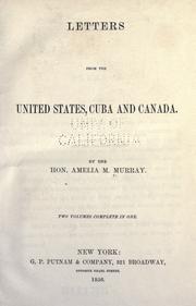 Letters from the United States, Cuba and Canada by Amelia M. Murray