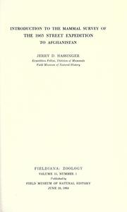 Cover of: Introduction to the mammal survey of the 1965 Street Expedition to Afghanistan by Jerry D. Hassinger