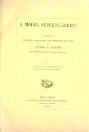 Cover of: A model superintendent by H. Clay Trumbull