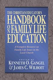 Cover of: The Christian educator's handbook on family life education