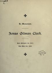 Cover of: In memoriam, Jonas Gilman Clark. by Susan Wright Clark