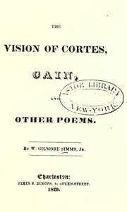 Cover of: The vision of Cortes, Cain, and other poems