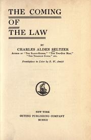 Cover of: The coming of the law