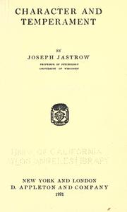 Cover of: Character and temperament. by Joseph Jastrow