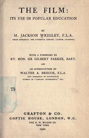 Cover of: The film: its use in popular education