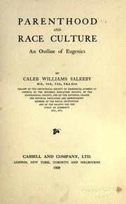 Cover of: Parenthood and race culture: an outline of eugenics