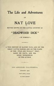 Cover of: Life and adventures of Nat Love by Nat Love