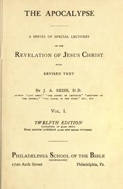 Cover of: The Apocalypse: a series of special lectures on the Revelation of Jesus Christ ; with revised text