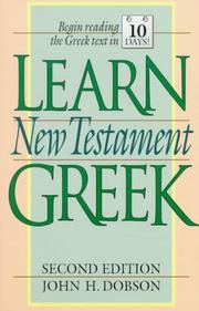 Cover of: Learn New Testament Greek by John H. Dobson