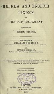 Cover of: A Hebrew and English lexicon of the Old Testament with an appendix containing the Biblical Aramaic