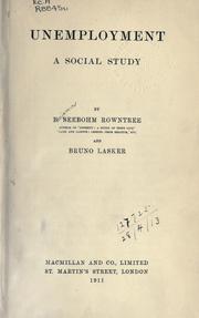 Cover of: Unemployment, a social study. by B. Seebohm Rowntree
