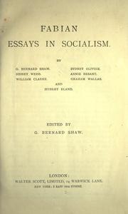Cover of: Fabian essays in socialism by by G. Bernard Shaw [and others]