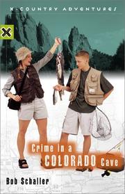 Cover of: Crime in a Colorado cave