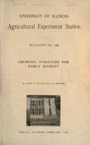 Cover of: Growing tomatoes for early market