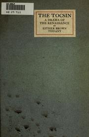 Cover of: The tocsin by Esther Brown Tiffany