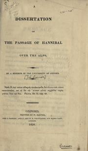 Cover of: A dissertation on the passage of Hannibal over the Alps.