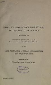 Cover of: Shall we have school supervision in the rural districts?