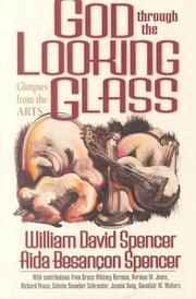 God through the looking glass : glimpses from the arts