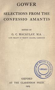 Confessio amantis by John Gower, Sian Echard, Claire Fanger