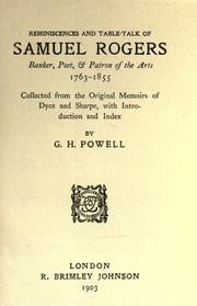 Cover of: Reminiscences and table-talk of Samuel Rogers, banker, poet, & patron of the arts, 1763-1855