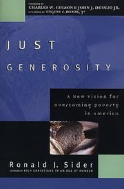 Cover of: Just Generosity by Ronald J. Sider