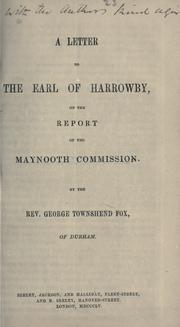 Cover of: letter to the Earl of Harrowby: on the report of the Maynooth Commission