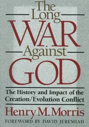 Cover of: The long war against God by Henry M. Morris